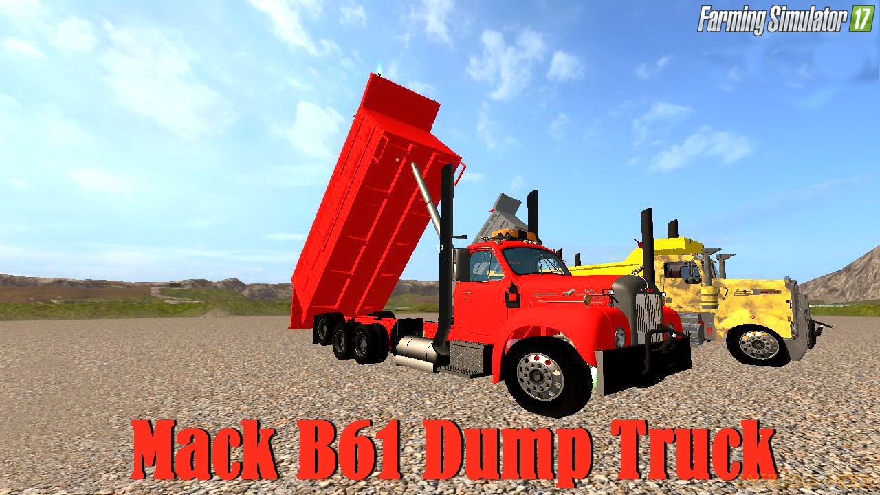 Mack B61 Dump Truck v1.0 for FS17 Mack B61 Dump Truck v1.0 for FS17