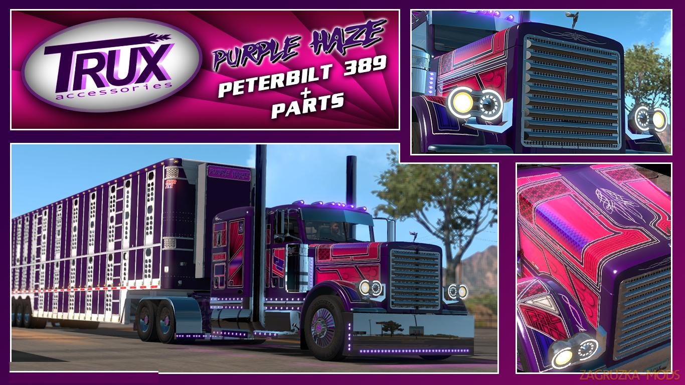 Trux Purple Haze Slin & Parts + lights v1.0 (1.34.x) for ATS