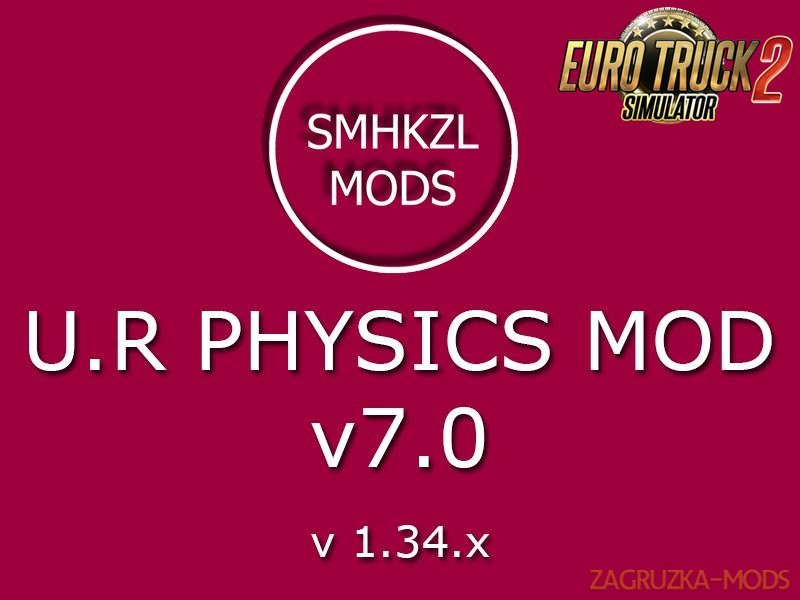 U.R Physic Mod v7.0-SmhKzl Mods [1.34.x]