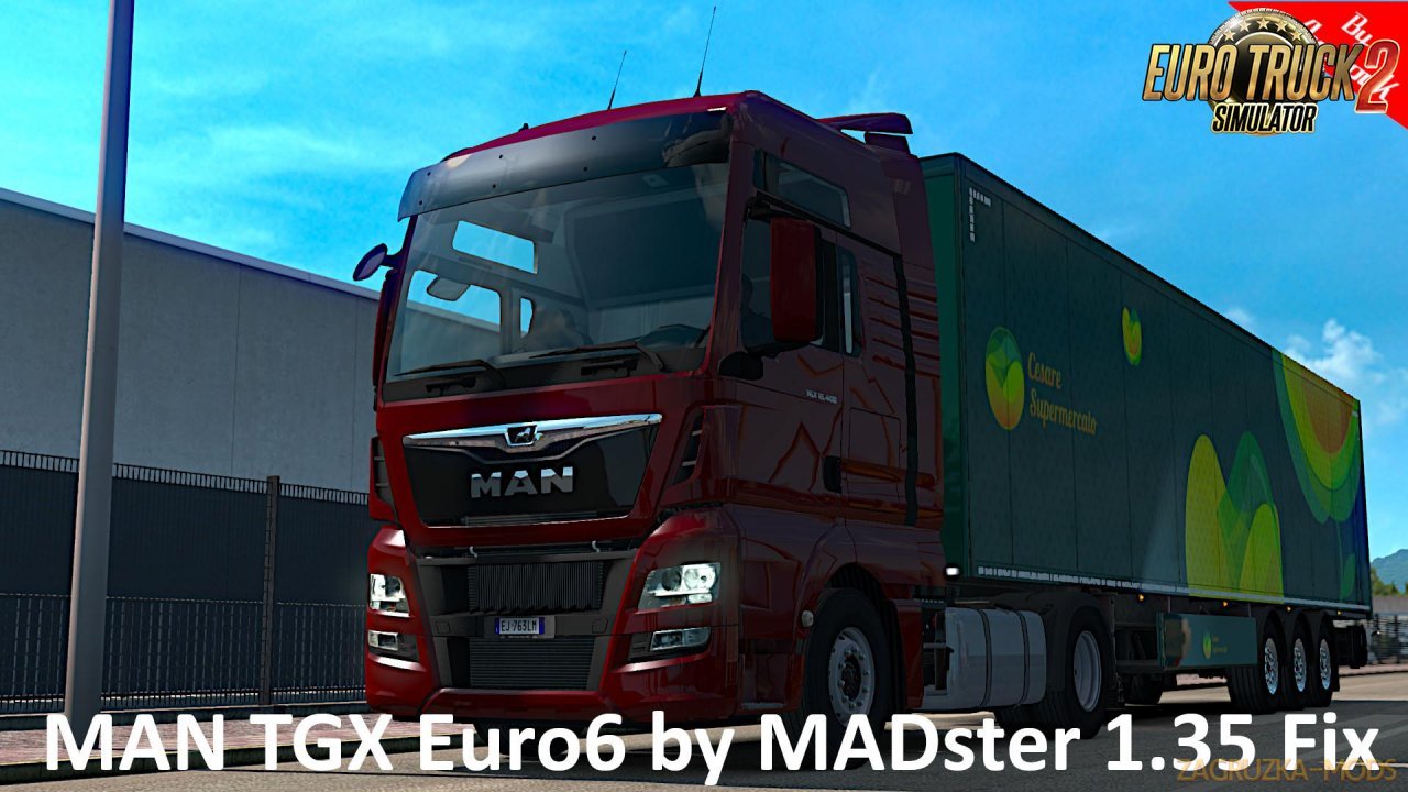 Fix for MAN TGX Euro6 MADster [1.35.x]