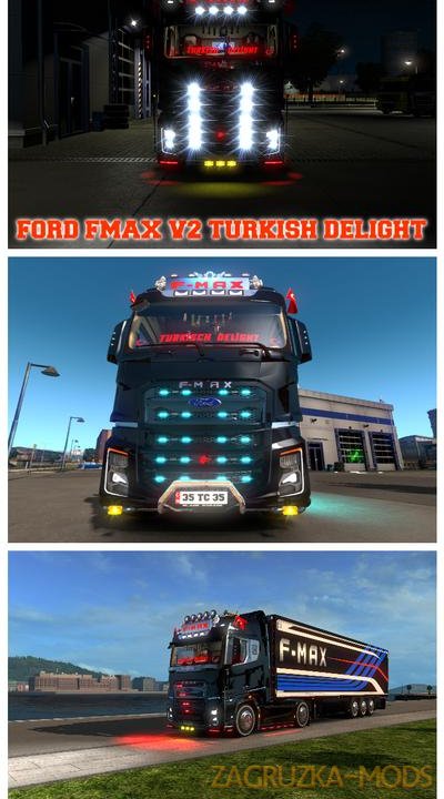 Ford F-Max Turkish Delight v2.0 (1.35.x) for ETS2