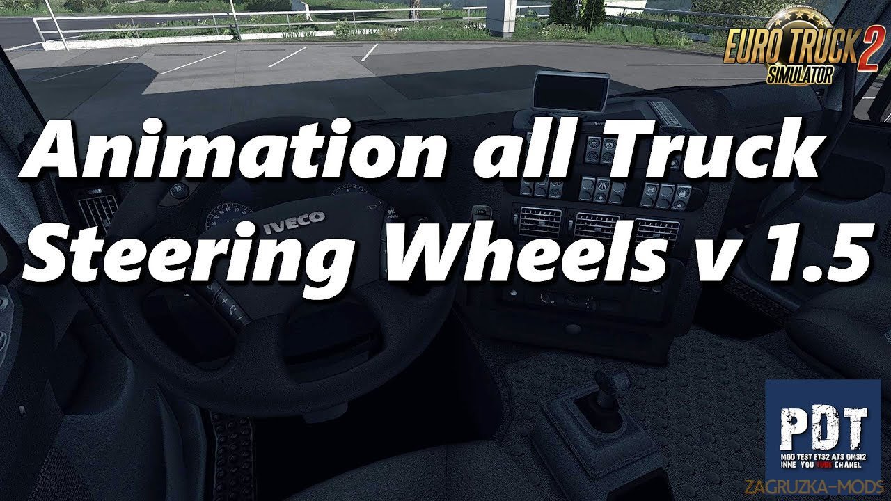 Animation all Truck Steering Wheels v1.5 by Afrosmiu (1.35.x) for ETS2