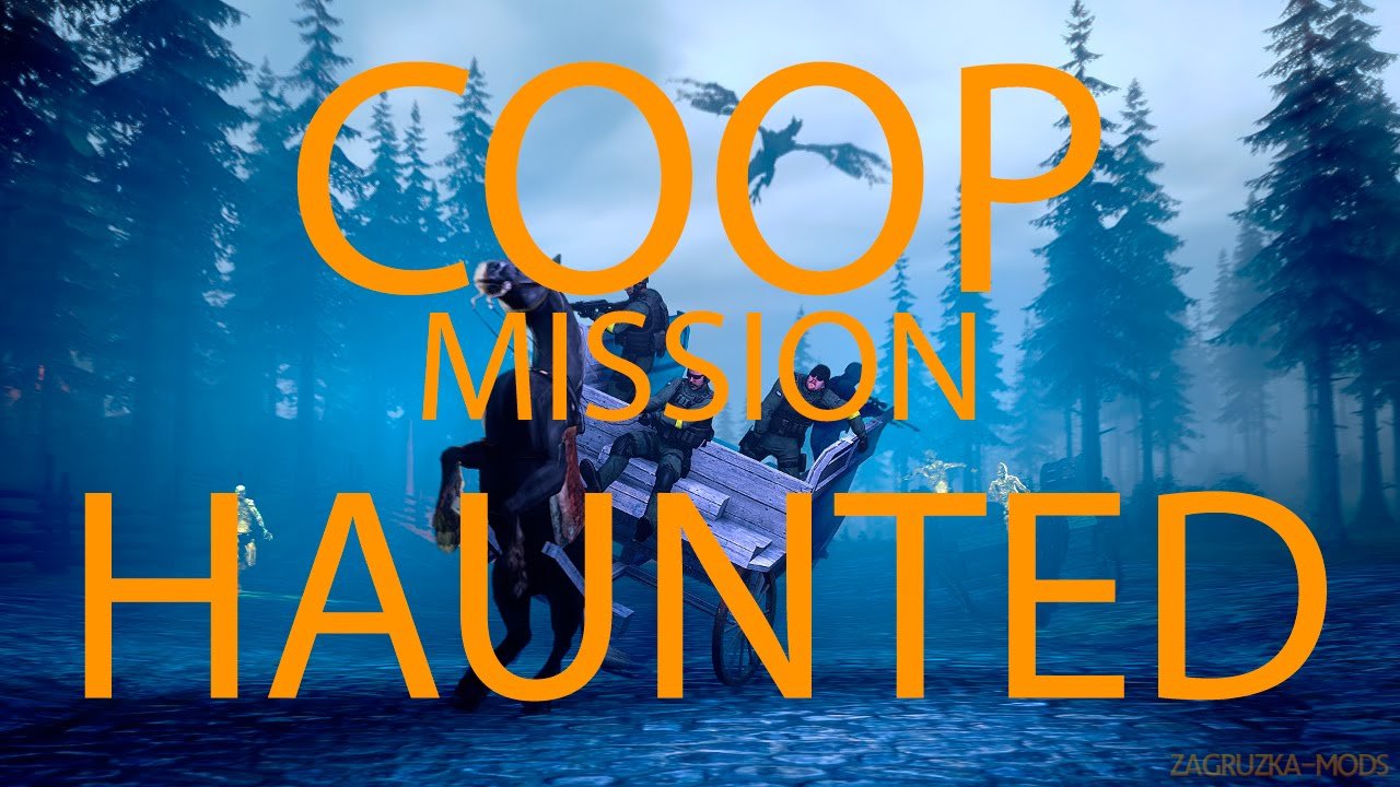 Coop Mission Haunted Map v1.0 for CSGO