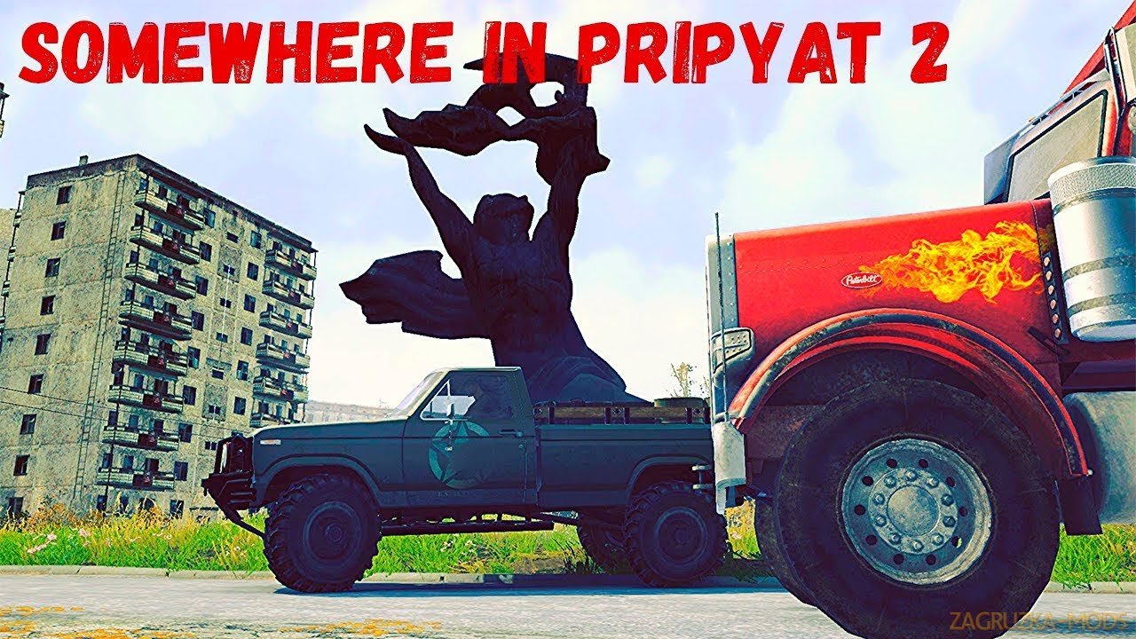 Somewhere in Pripyat 2 Map v1.0 for Spintires: MudRunner