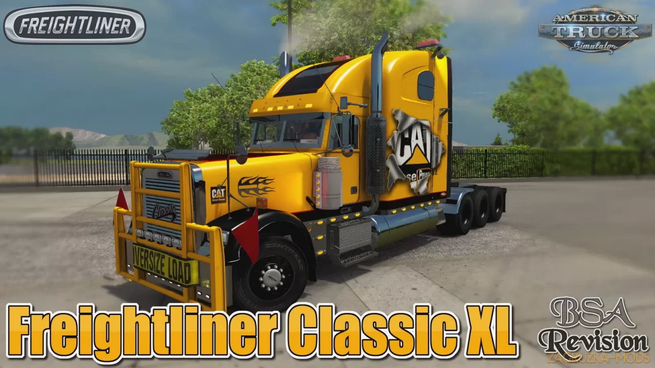 Freightliner Classic XL v3.2 (BSA Revision) (1.53.x) for ATS