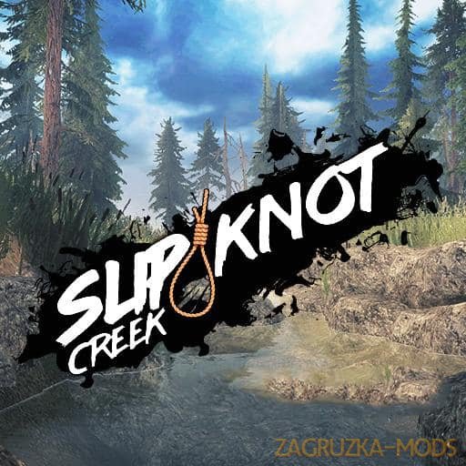 Slipknot Creek WIP Map v1.0 Spintires: MudRunner