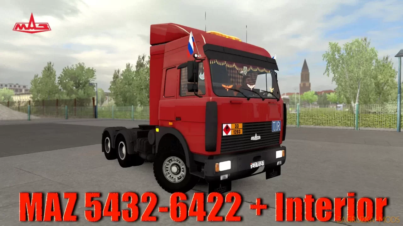 MAZ 5432-6422 + Interior v1.2 (1.50.x) for ETS2