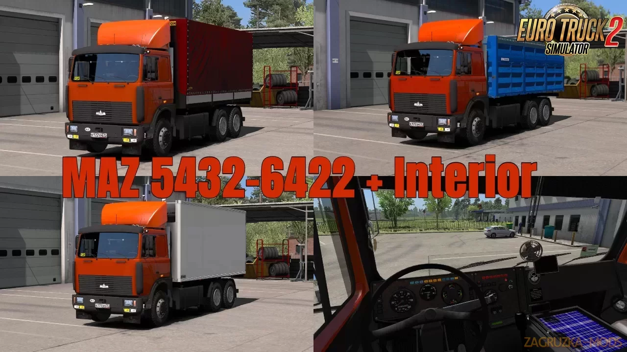 MAZ 5432-6422 + Interior v7.0 (1.36.x) for ETS 2