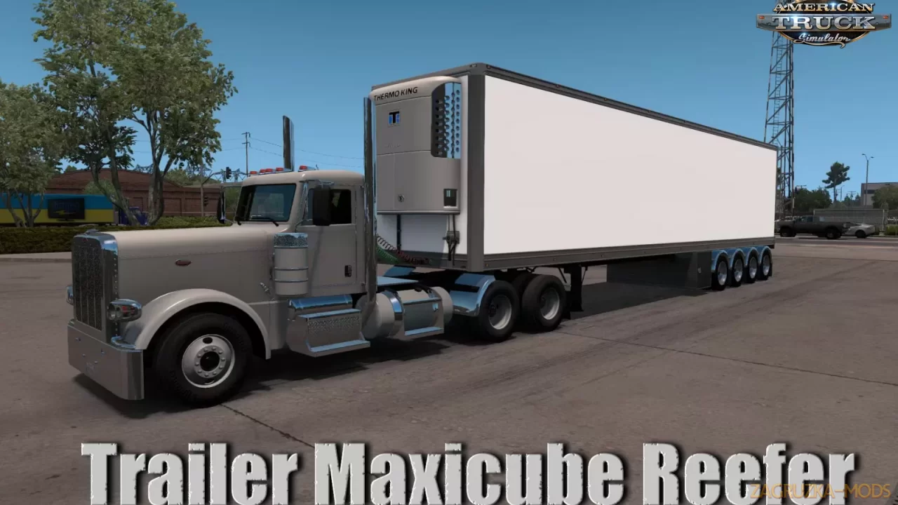 Trailer Maxicube Reefer v2.0 (1.37.x) for ATS