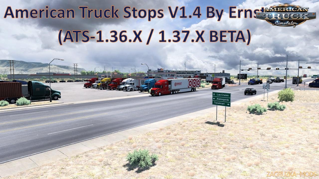 American Truck Stops v1.7 By Ernst Veliz (1.37.x) for ATS