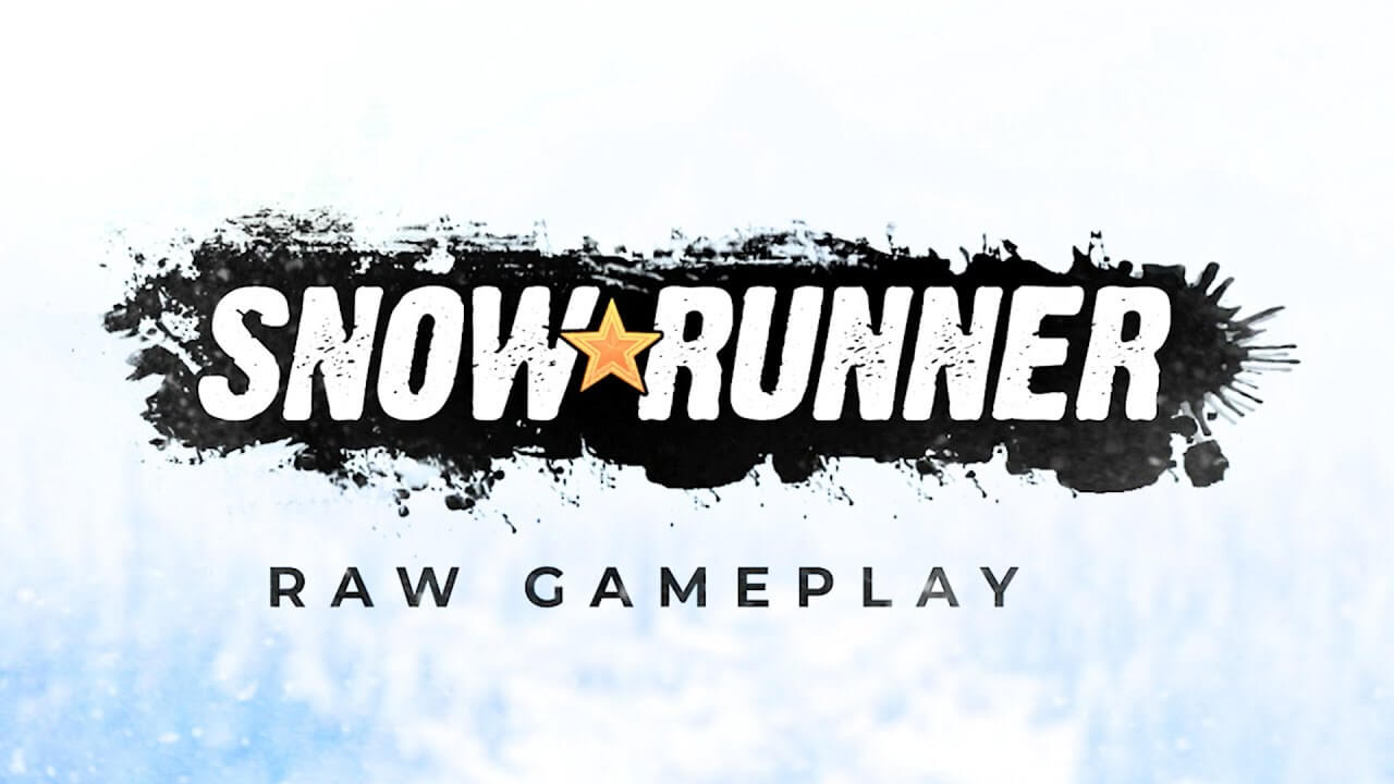 SnowRunner - System Requirements and New Gameplay Video