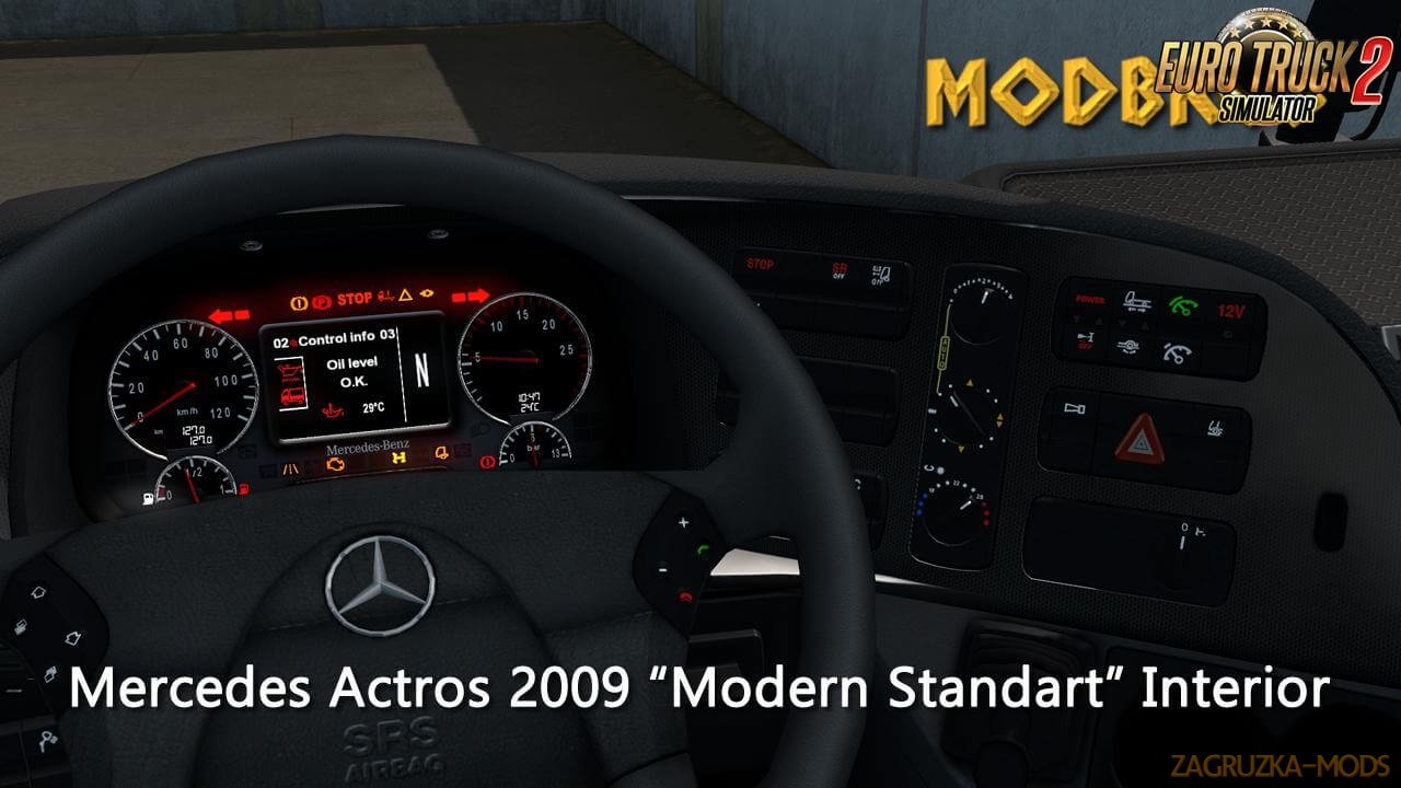 Mercedes 2009 Modern Interior v1.0 by ModBros (1.36.x) for ETS2