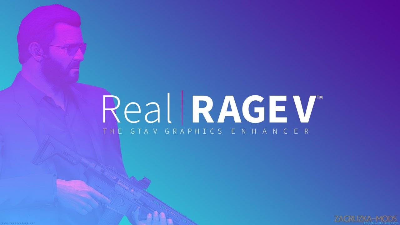 Real RAGE V Graphics Enhancer v3.1 for GTA 5