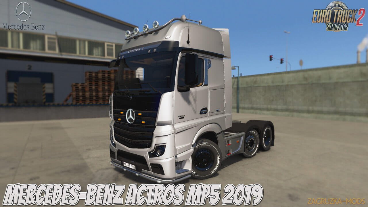 Mercedes-Benz Actros MP5 2019 + Interior v1.0 (1.37.x) for ETS2