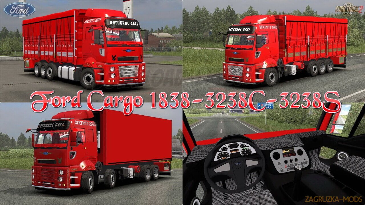 Ford Cargo 1838-3238C-3238S + Interior v1.0 (1.37.x) for ETS2