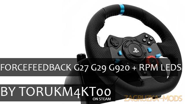 ForceFeedBack G27 G29 G920 + RPM Leds for ETS2 and ATS games