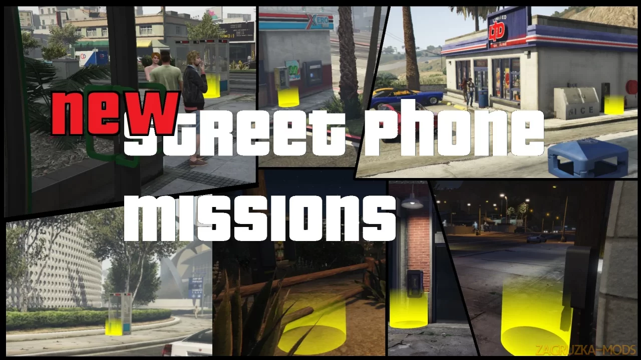 New Street Phone Missions v4.51 for GTA 5