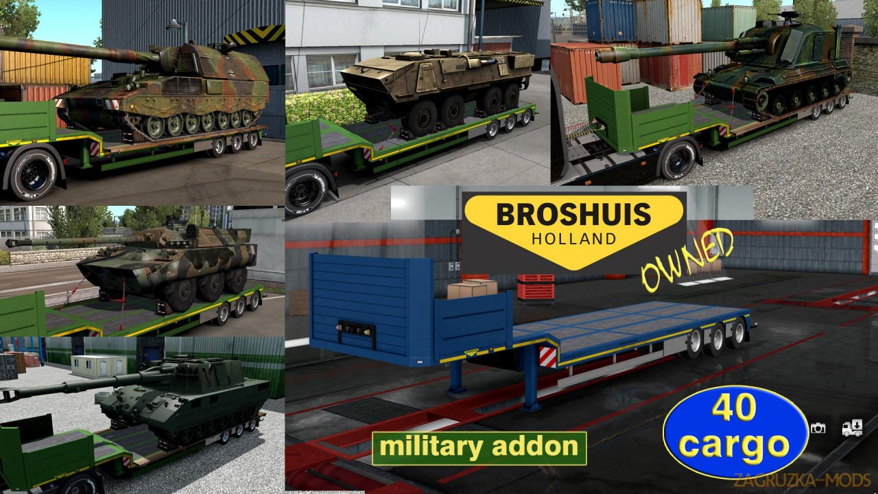 Military addon for Broshuis v1.2.3 by Jazzycat for ETS2