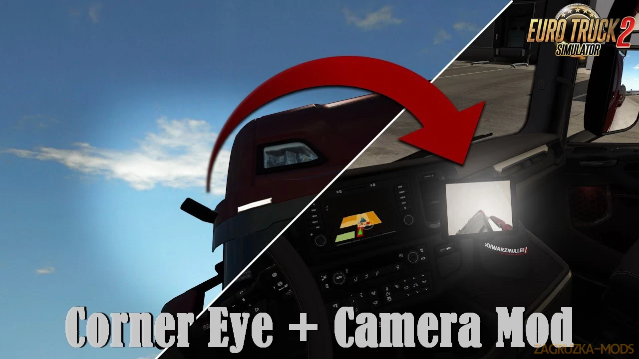 Corner Eye + Camera Mod for Scania NextGen v2.0 (1.38) for ETS2