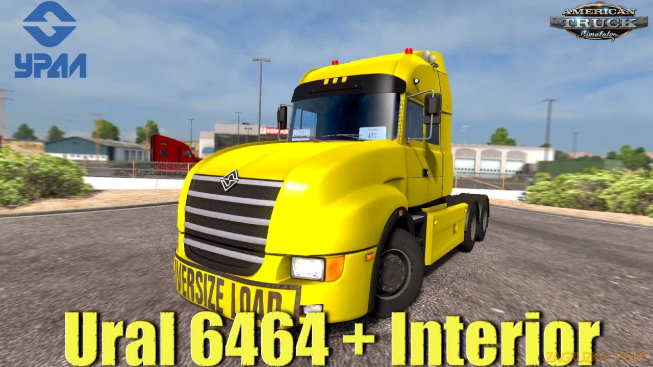 Ural 6464 + Interior v1.6 (1.48.x) for ATS