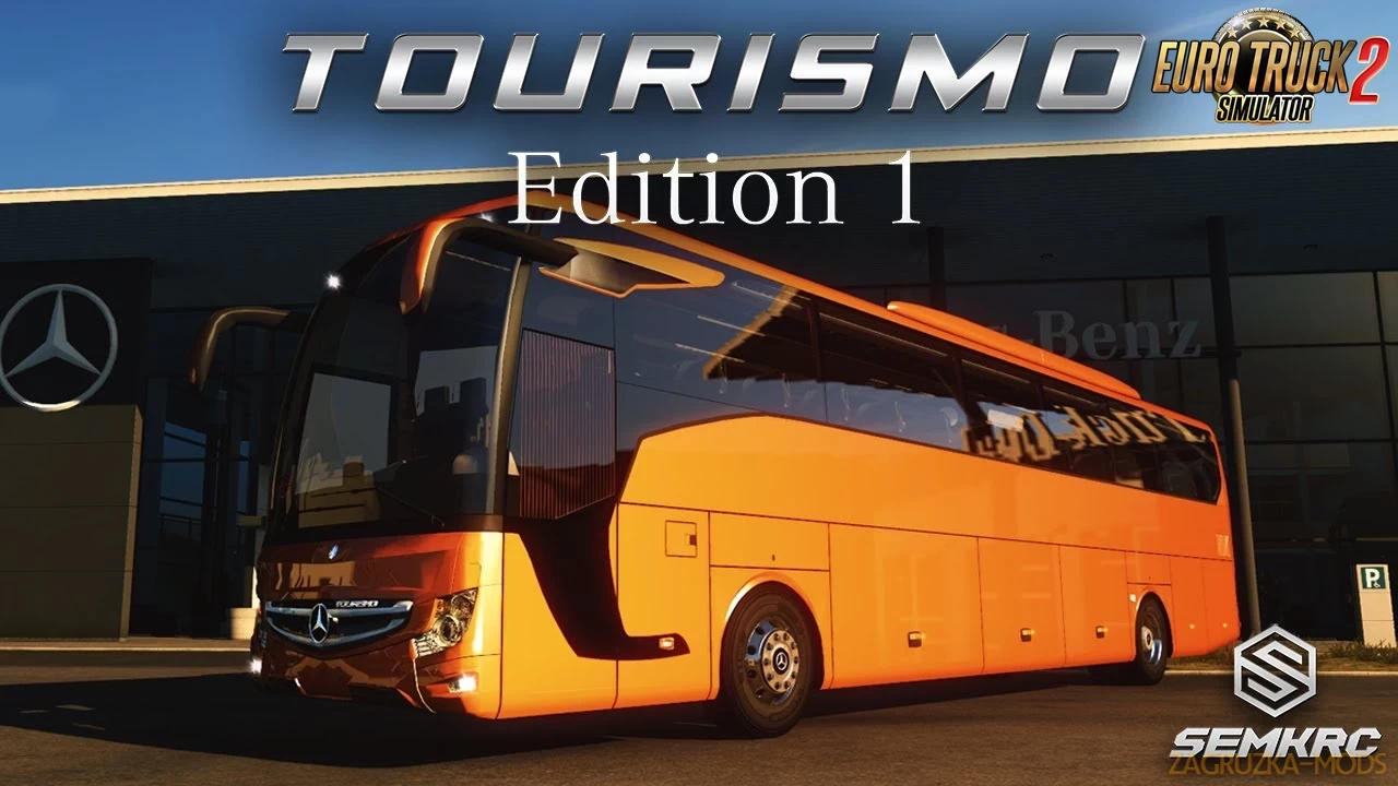Mercedes-Benz New Tourismo Edition 1 15-16-17 v3.5 (1.38.x) for ETS2