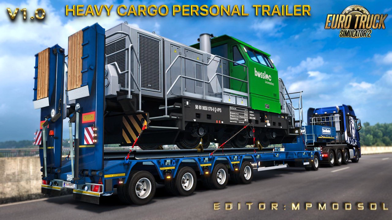 Heavy Cargo Personal Trailer Mod v1.0 For ETS2 Multiplayer