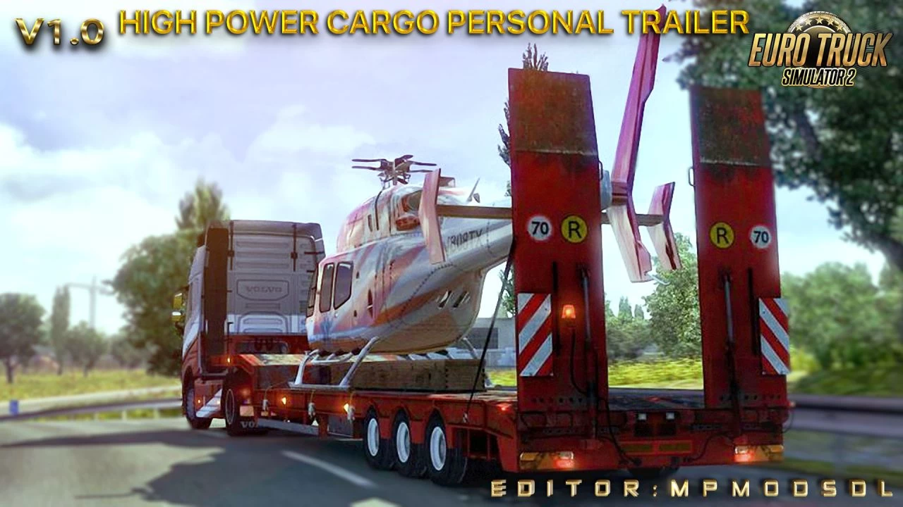 High Power Cargo Personal Trailer Mod v1.0 For ETS2