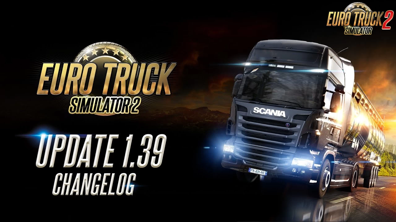 Euro Truck Simulator 2 1.39 Official Release