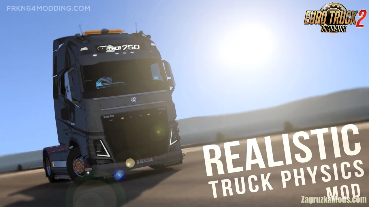 Realistic Truck Physics v8.0 by Frkn64 (1.39.x) for ETS2