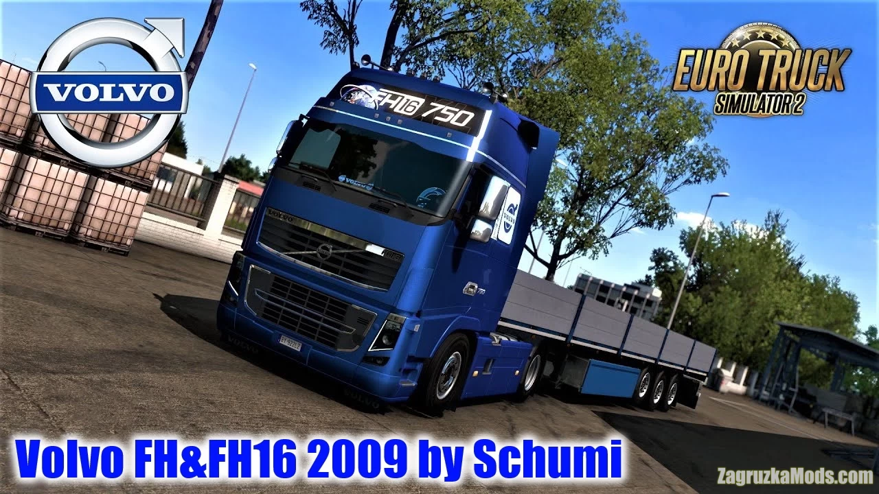 Volvo FH&FH16 2009 Reworked v2.5 by Schumi (1.47.x) for ETS2