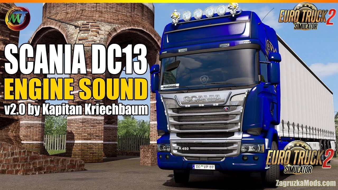Scania DC13 Engine Sound Mod v3.0 (1.39.x) for ETS2