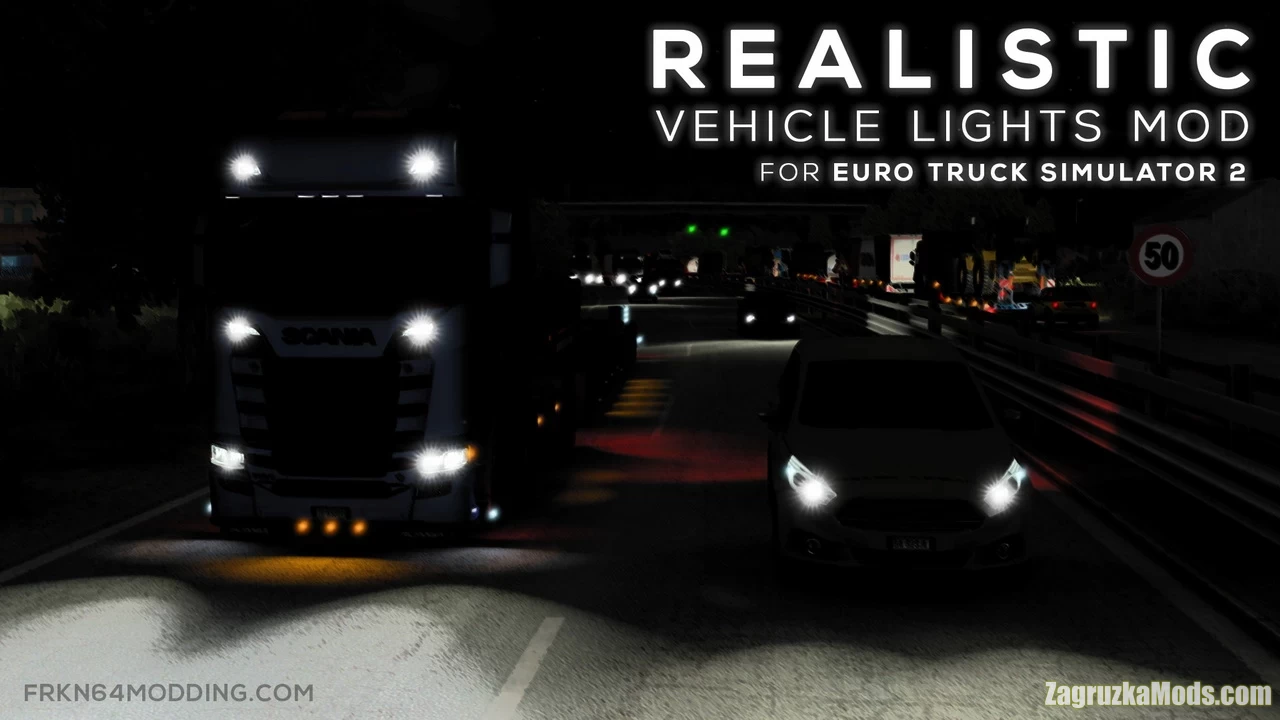 Realistic Vehicle Lights v7.4 by Frkn64 (1.50.x) for ETS2