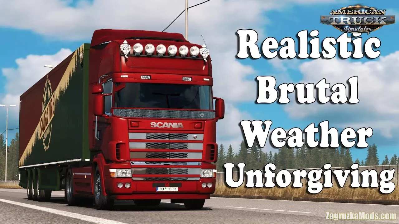 Realistic Brutal Weather Unforgiving v3.7 (1.40.x) for ATS