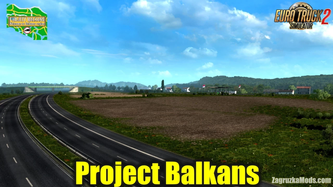 Project Balkans v5.5: ProMods Addon (1.47.x) for ETS2