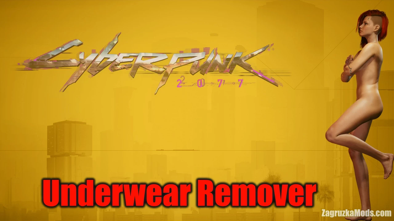 Underwear Remover v1.2 for Cyberpunk 2077