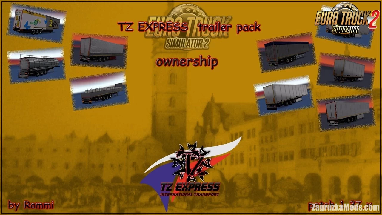 TZ Express Trailers Pack + Ownable v1.2 (1.43.x) for ETS2