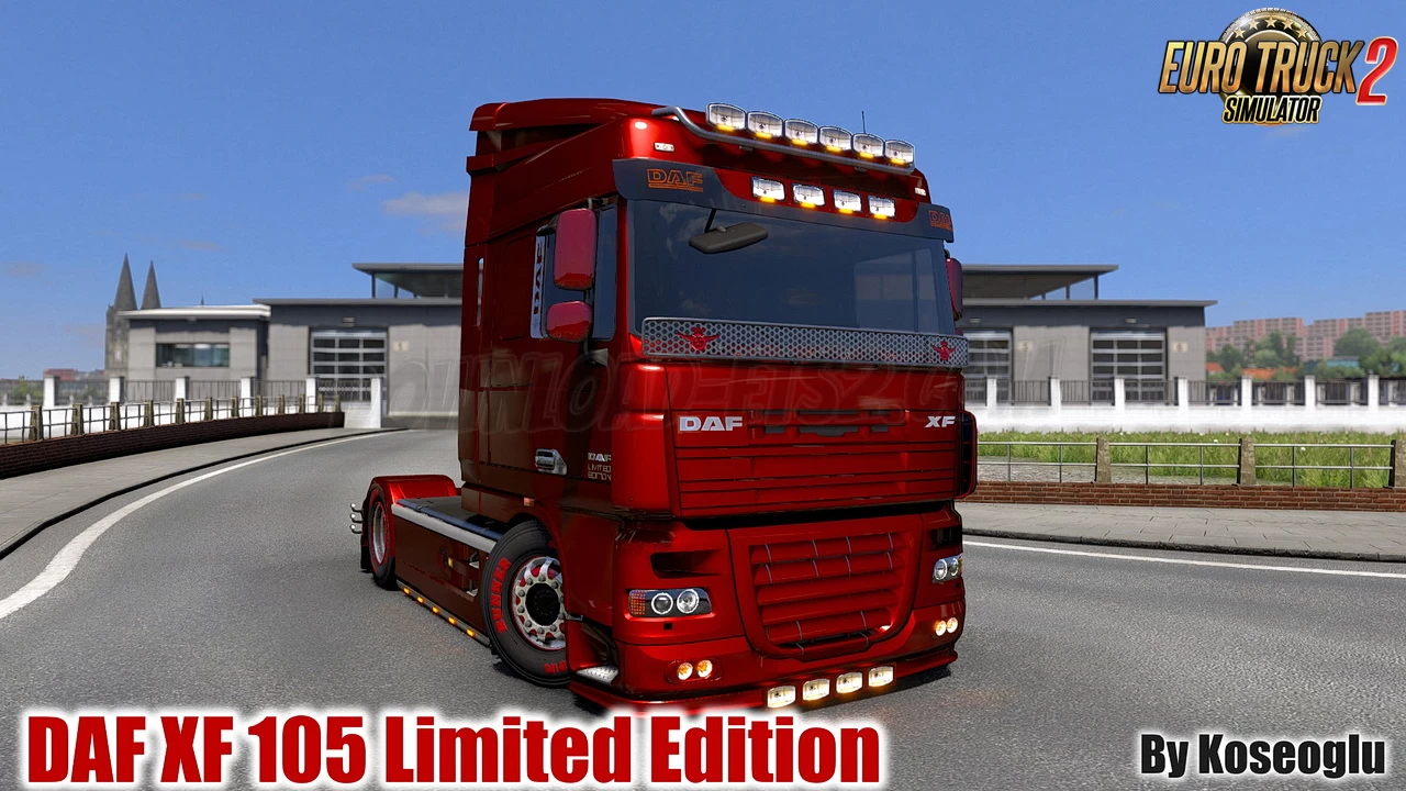 DAF XF 105 Limited Edition v1.1 By Koseoglu (1.43.x) for ETS2