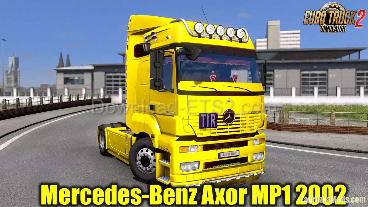 Mercedes Benz Axor MP1 2002 v3.2 (1.44.x) for ETS2