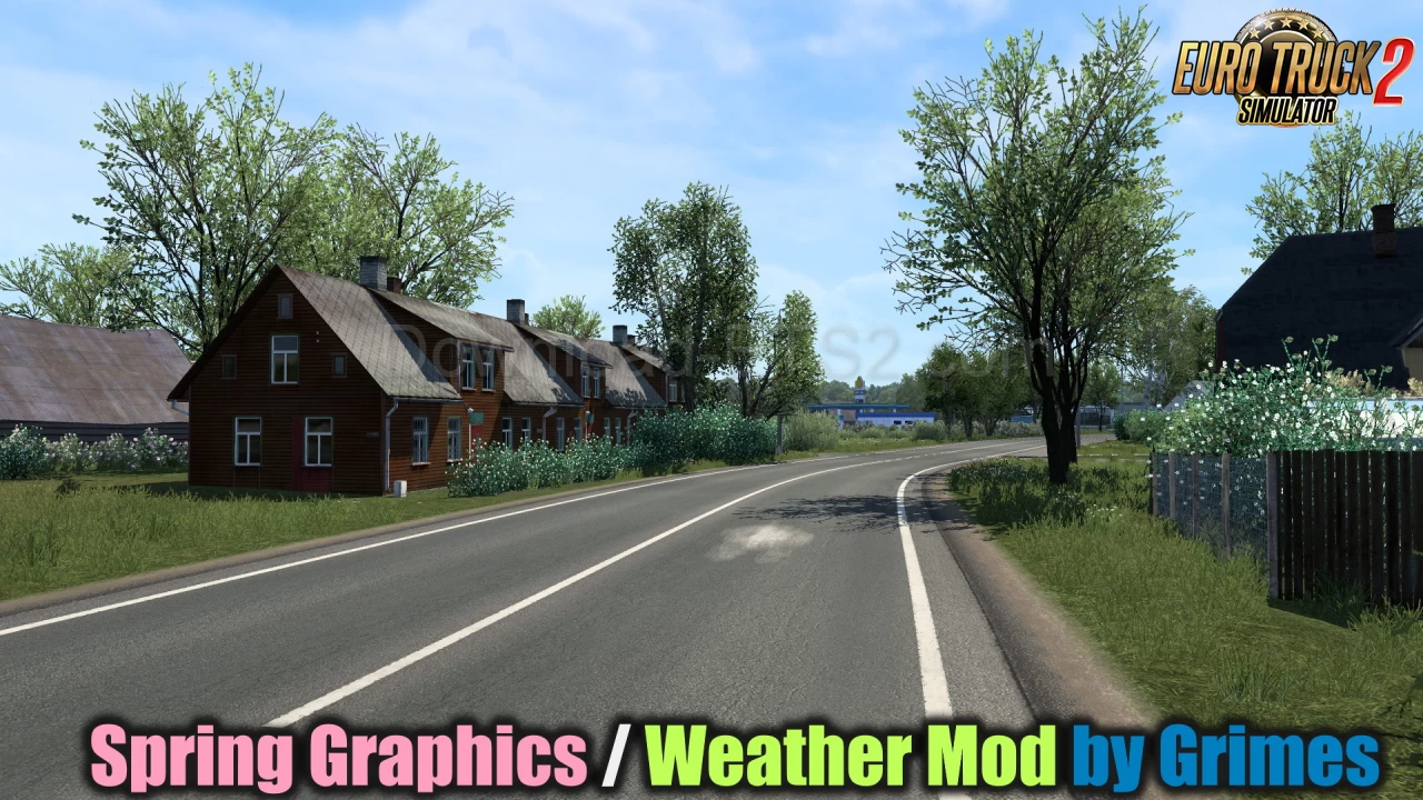 Spring Graphics / Weather Mod v5.8 by Grimes (1.51.x) for ETS2