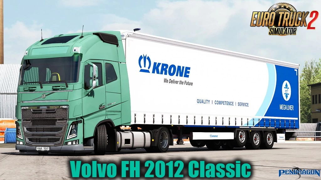 Volvo FH 2012 Classic v28.60r by Pendragon (1.46.x) for ETS2