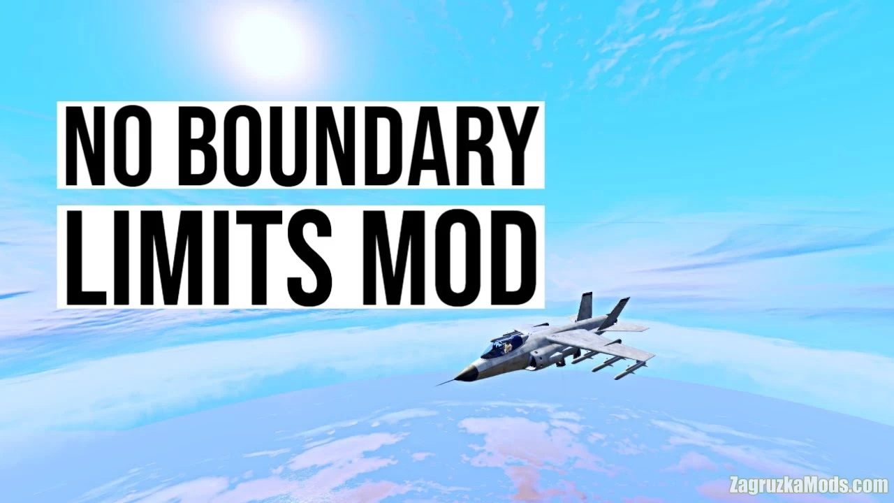 No Boundary Limits v1.4 for GTA 5