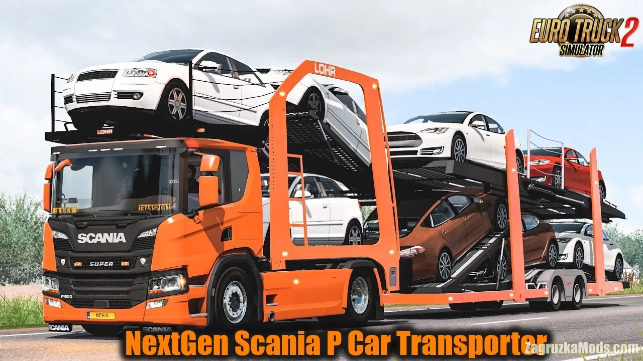 NextGen Scania P Car Transporter v7.0 (1.40.x) for ETS2
