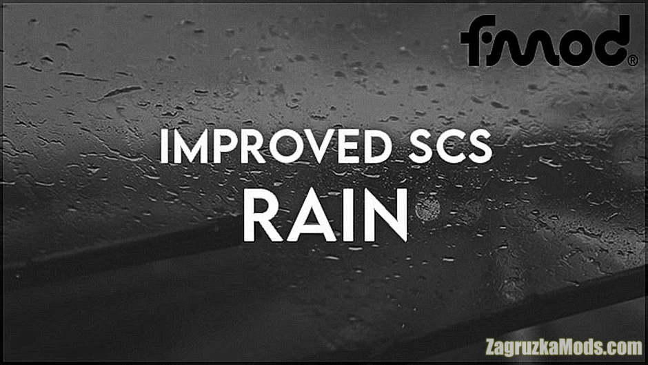 Improved SCS Rain Mod v0.24 (1.47.x) for ATS and ETS2