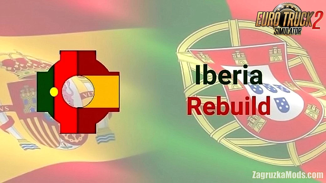 Iberia Rebuild Addon v1.7.1 (1.45.x) for ETS2