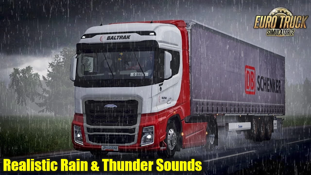 Realistic Rain & Thunder Sounds v7.6 by Kass (1.51.x) for ETS2