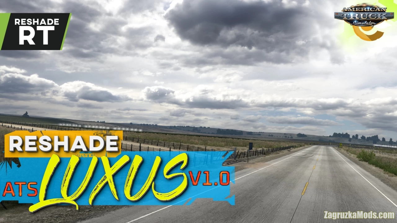 Ray Tracing ReShade Preset LuxuS v1.0 (1.43.x) for ATS