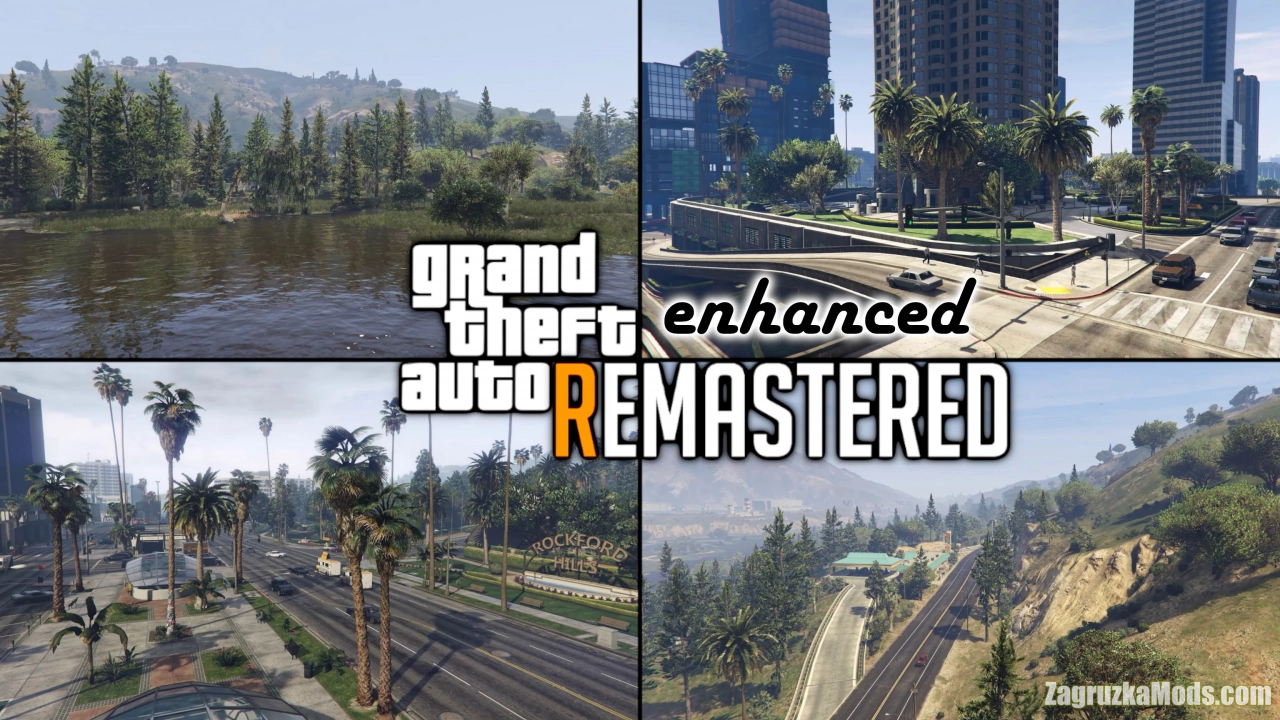 GTA V Remastered: Enhanced v5.4 for GTA 5