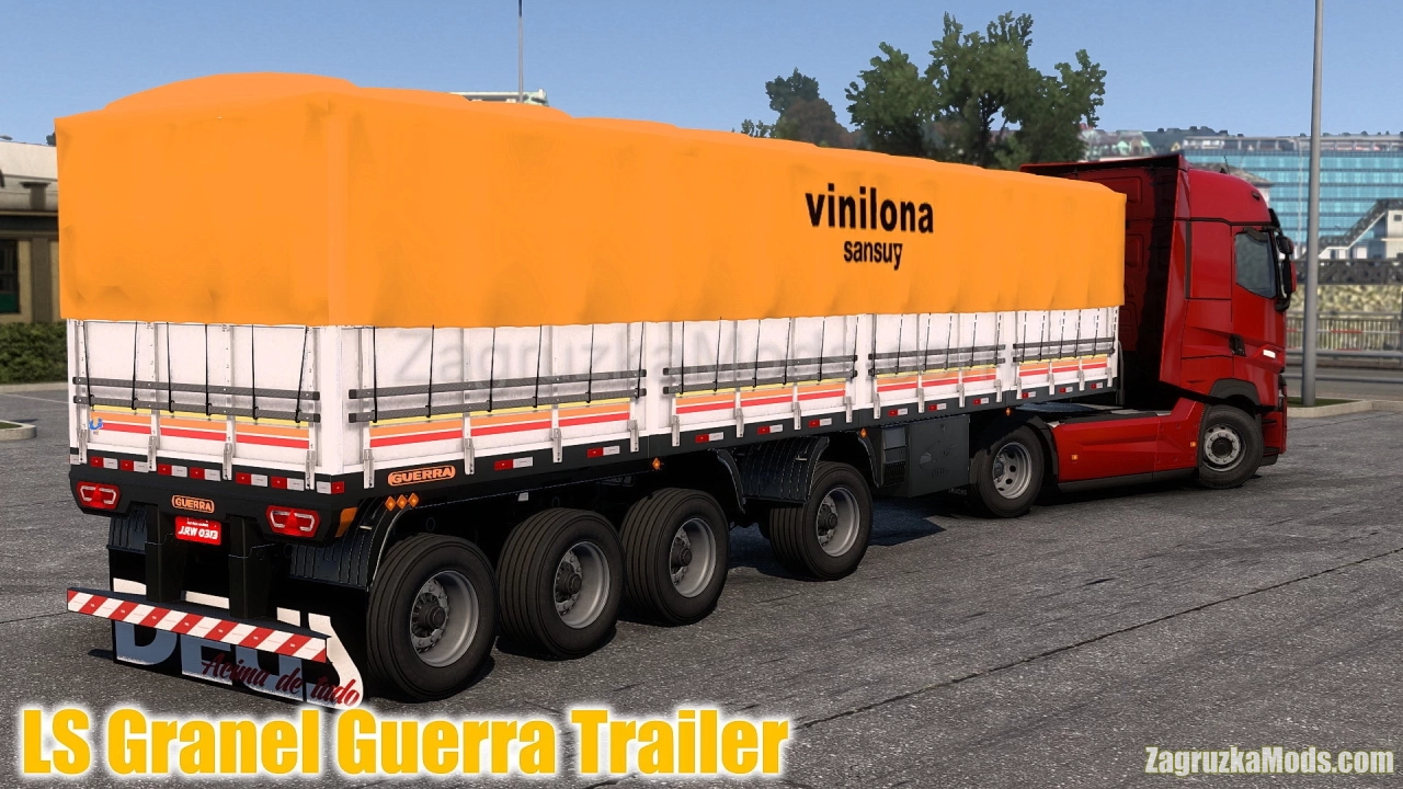 LS Granel Guerra Trailer v1.7 (1.60.x) for ETS2
