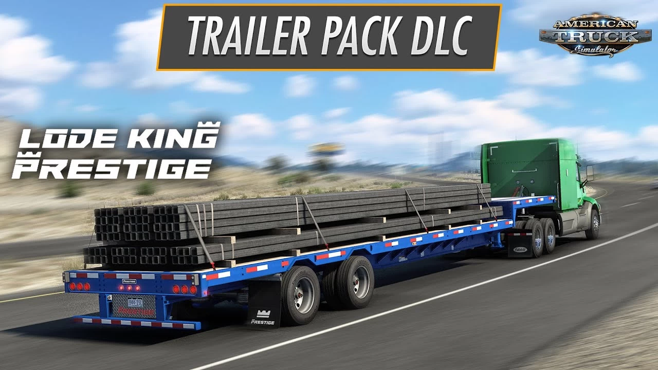 Lode King & Prestige Trailers Pack DLC - American Truck Simulator