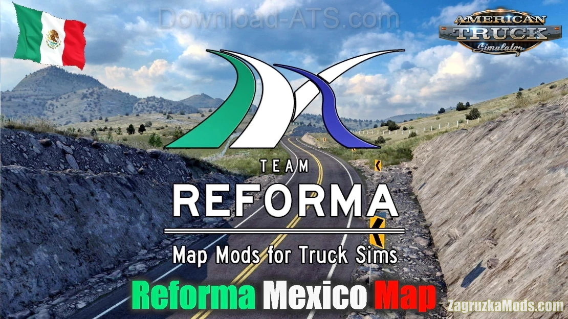 Mexico Extremo Map (Reforma Mexico) v2.4.3 (1.46.x) for ATS